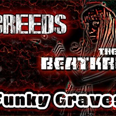 (Mashup) The Beatkrusher Vs Creeds - Funky Gravestone