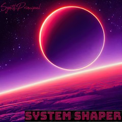 System Shaper