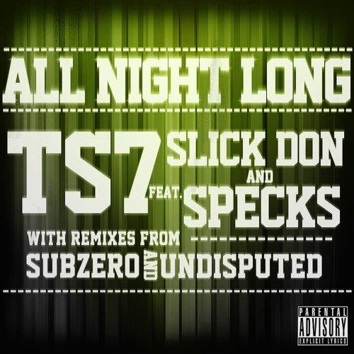 All Night Long (feat. Slick Don & Specks)