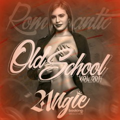 Romantic' Old School 001 @DjAngie