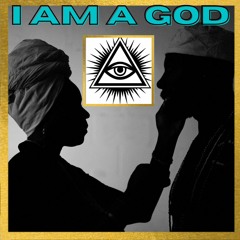 I am a God