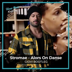 Stromae - Alors On Danse (Giovi Bootleg)+ Extended Mix