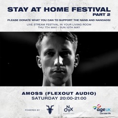 Flexout w/ Amoss - Stay at Home Festival part 2