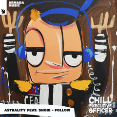 Astrality feat. shobi - Follow
