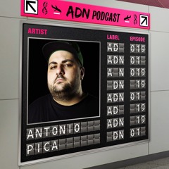 ADN Records PODCAST 019 present Antonio Pica