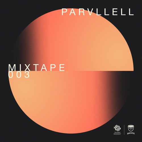 MIXTAPE 003 - Parallell @ Toronto Skyline