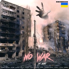 NO WAR!