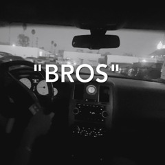 bros (ft MENO)