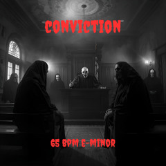 "CONVICTION" 65 BPM E-MINOR DARK BOOM BAP