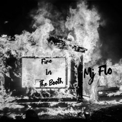 Fire In The Booth Freestyle - Mj Flo