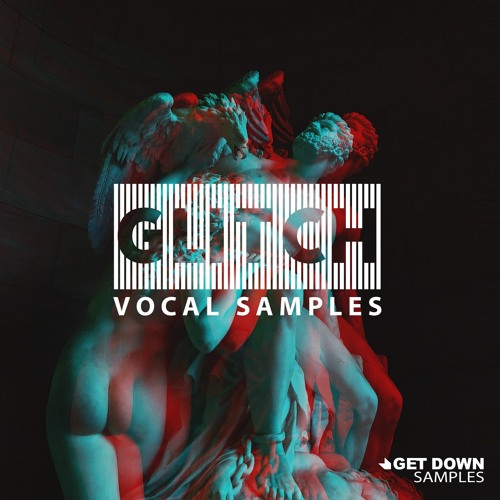 Get Down Samples Presents Glitch Vol 6
