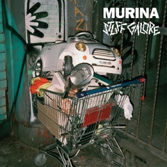 Murina - Stuff Galore