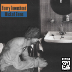 Wicked Game (In Silent Hill) [Chris Isaak Remix]