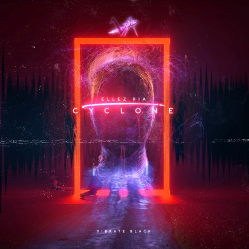 Ellez Ria - Cyclone [Vibrate Black]