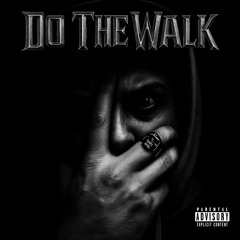 DO THE WALK