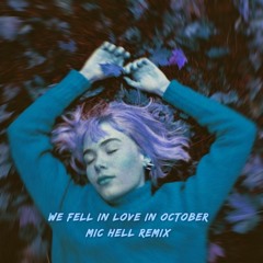 girl in red - we fell in love in october (Mic Hell Remix)