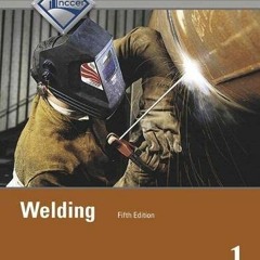 [GET] EBOOK 📍 Welding Trainee Guide, Level 1 by  NCCER PDF EBOOK EPUB KINDLE