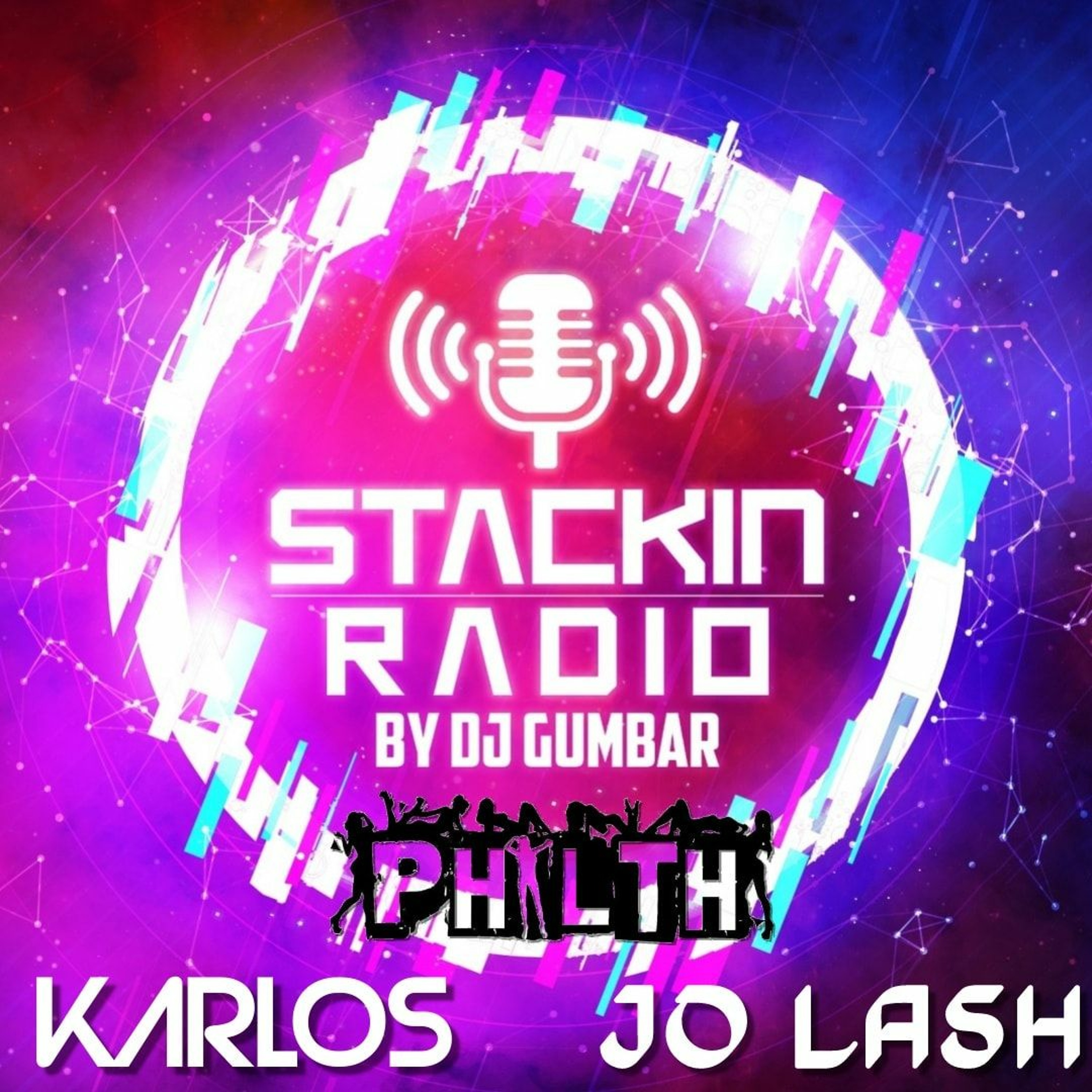 Stackin' Radio Show 14/4/22 Ft Philth, Jo - Lash & Karlos - Hosted By Gumbar - Style Radio DAB