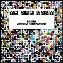 Ye Are Many by Brian Butts & Nadia Selvaggi
