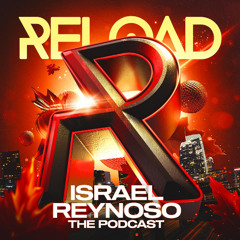 R-E-L-O-A-D - AFTERHOUR'S -  ISRAEL REYNOSO