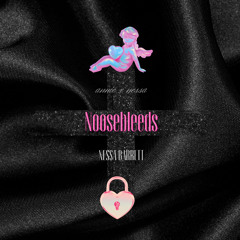 Nessa Barrett - nosebleeds