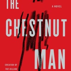 [Download PDF] The Chestnut Man - Søren Sveistrup