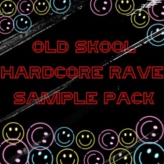 Old skool Hardcore Rave - Sample Pack (Outer Kid aka Mata)