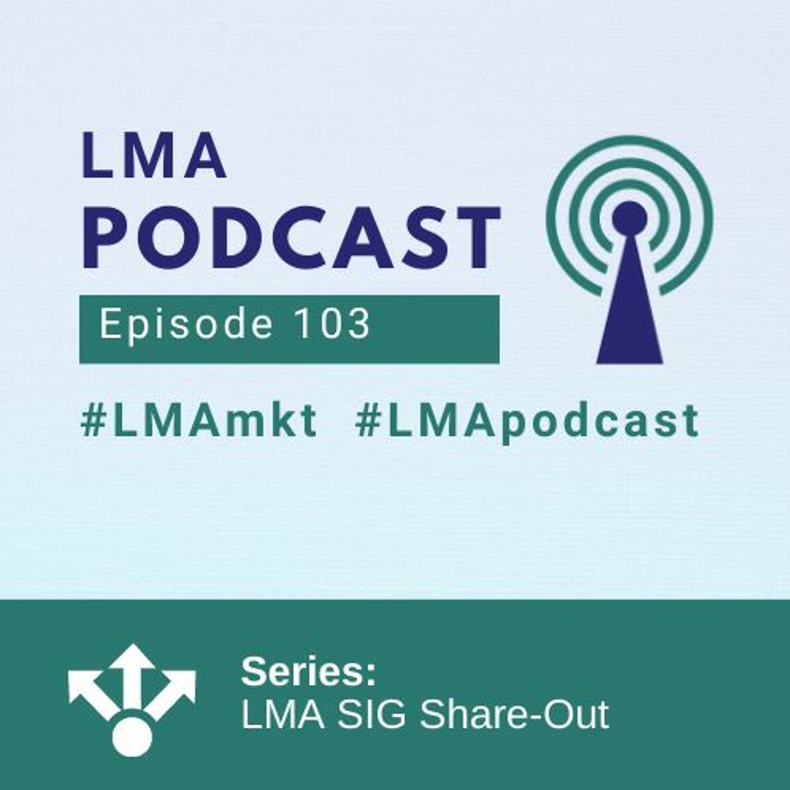 LMA Podcast
