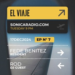 El Viaje - EP007