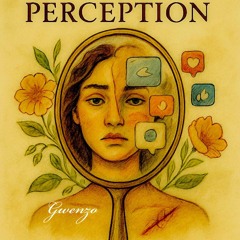 The Weight of Perceptuon