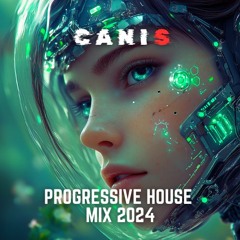 PROGRESSIVE HOUSE MIX 2024 | MELODIC SET | OPENING SET | SUNDOWNER | CANIS MIXTAPE