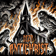 [FREE DL] DEZO - ANTICHRIST
