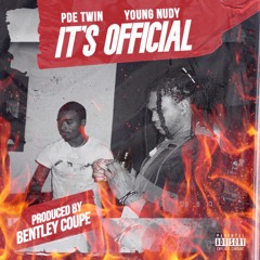 Its Official (feat. Young Nudy)
