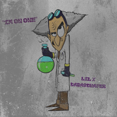 Im On One LiL  X Dabagchaser