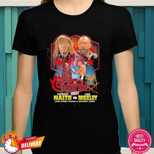 Windy city riot – naito vs moxley shirt