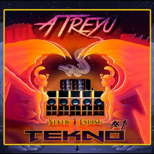 ATREYU - NEVER ENDING TEKNO LIVE  #1 - (2k23)