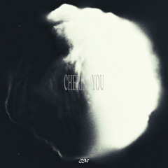 CHERISH YOU