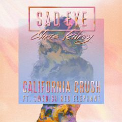 California Crush (feat. Swedish Red Elephant)