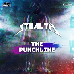HAKCDG012 - Stealth - The Punchline