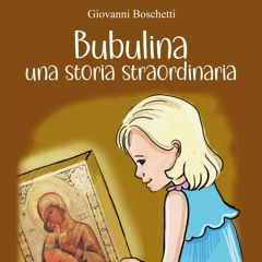 BUBULINA. UNA STORIA STRAORDINARIA (audio recensione)