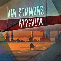 Livre Audio Gratuit 🎧 : Hypérion, De Dan Simmons