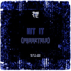 Tre Oh Fie - Hit It (Freestyle)