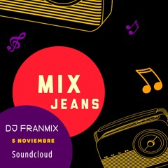 Dj Franmix - Mix jeans