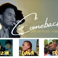 Comeback - Dawa Tsona