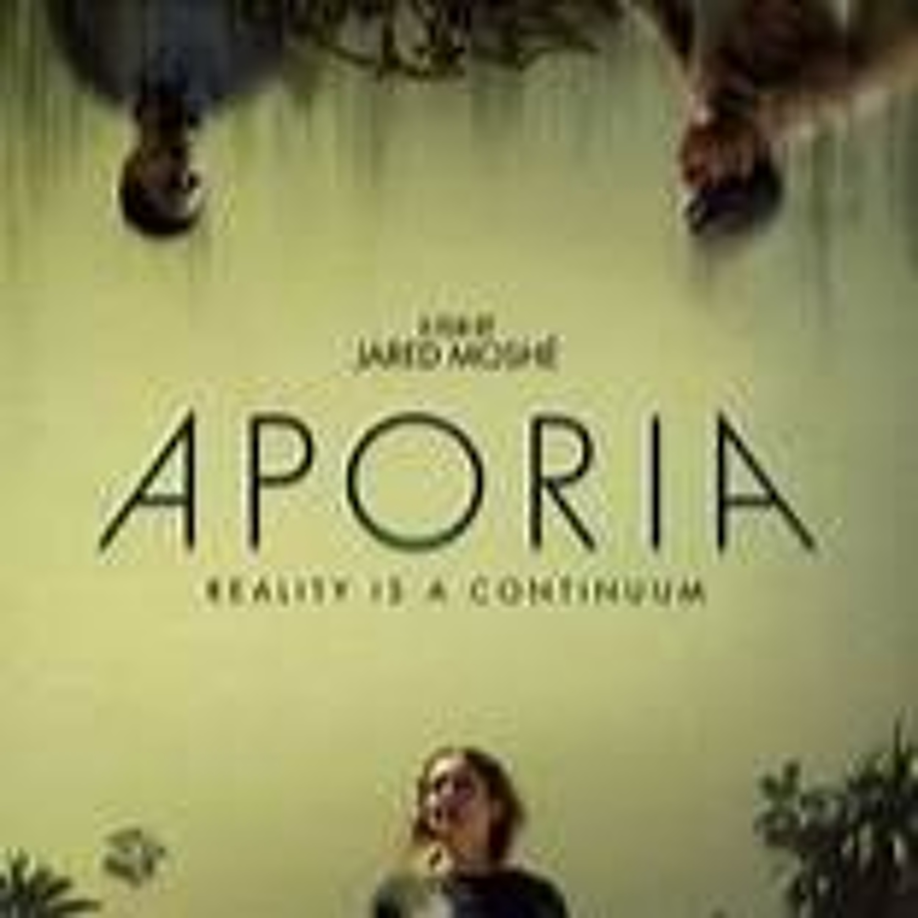 HHR Ep. 456 We talk the Fantasia sci-fi drama 'Aporia' with Filmmaker Jared Moshe episode artwork