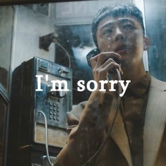 I'm Sorry
