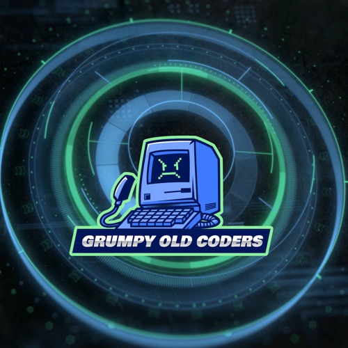Grumpy old Coders: Ep 1 - Fast Change