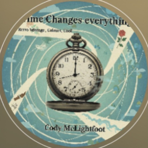 Time Changes everything