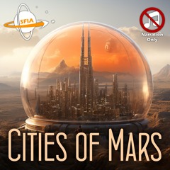 The Cities Of Mars (Narration Only)