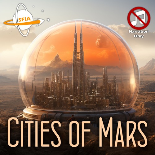 The Cities Of Mars (Narration Only)